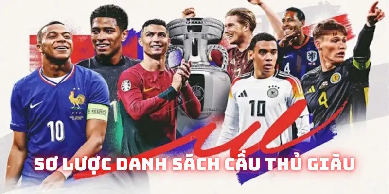 Đôi nét danh sách cầu thủ giàu nhất thế giới